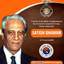 Tributes to Padma Vibhushan Prof Satish Dhawan
