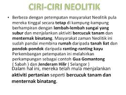 Nomaden dan mengumpulkan makanan (food gathering). Sejarah Tingkatan 1 Pt3 Bab 3 3 Ciri Ciri Zaman Prasejarah Zaman Logam Resep Kuini