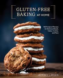 Pick up near you (or wait for it to arrive at your door). Gluten Free Baking At Home By Jeffrey Larsen 9780399582790 Penguinrandomhouse Com Books
