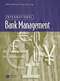 Exploring the regulatory and business challenges and opportunities for banks. Ebook International Bank Management Von Dileep Mehta Isbn 978 0 470 75921 9 Sofort Download Kaufen Lehmanns De