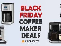 See below for the latest handpicked coffee makers deals. Hottest Black Friday Coffee Maker Deals For 2020 Holiday Season