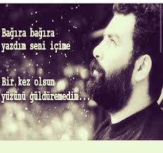 Bir Kez Olsun Gulduremedim Seni Guzel Soz Ayrilik Sozleri Alintilar