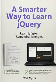 Download Pdf A Smarter Way To Learn Jquery Learn It Faster Remember It Longer Volume 3 Free Epub Mobi Ebooks Independent Publishing Jquery Computer Books