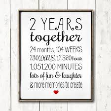 1 year anniversary quotes for him. 2 Year Anniversary Sign Annviersary Cute Gift For Boyfriend Etsy Cute Boyfriend Gifts Cute Anniversary Gifts Cards For Boyfriend