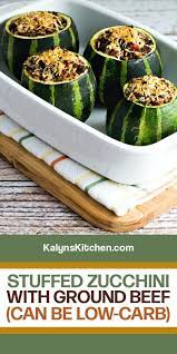 Stuffed Zucchini With Ground Beef Kalyn S Kitchen Recipe In 2020 Zucchini Recipes Zucchini Ground Beef