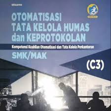 Adanya kebebasan untuk berekspresi b. Buku Otomatisasi Tata Kelola Humas Dan Keprotokolan Kelas Xii Ops Sekolah Kita