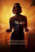 Professor Marston and the Wonder Women (2017) — The Movie Database (TMDB)