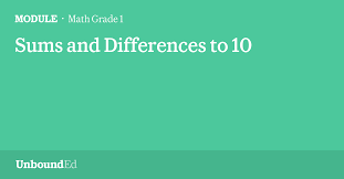 Module 2 lesson 4 answers download! Math G1 Sums And Differences To 10