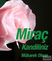 Mirac Kandili Mesajlari Resimli Mirac Kandili Mesajlari Kuaza Movie Posters