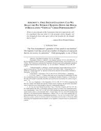 What forms of speech are protected by the first amendment? Ashcroft V Free Speech Coalition Can We Roast The Pig Without
