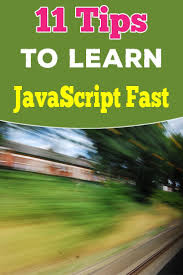11 Tips On How To Learn Javascript The Fastest Way Possible Javascript Learn Javascript How To Create Apps Online Learning Sites