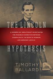Tim's mission in life is to end human trafficking and allow victims to receive the treatment necessary for healing. The Lincoln Hypothesis A Modern Day Abolitionist Investigates The Possible Connection Between Joseph Smith The Book Of Mormon And Abraham Lincoln Timothy Ballard 9781629721798 Amazon Com Books