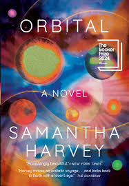 Orbital: A Novel (Booker Prize Winner) : Harvey, Samantha: Amazon.ca: Books