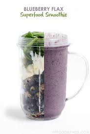 Blueberry Flax Superfood Smoothie Fit Foodie Finds Flaxseed Smoothie Superfood Smoothie Superfood Smoothie Recipe