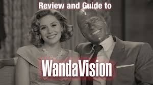 A Review And Guide To Wandavision Marvel S New Series On Disney Plus