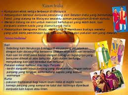 Perbezaan tamadun india di malaysia dengan tamadun india yang dahulu. Warisan Kepelbagaian Budaya Malaysia Jumlah Kaum Terbesar Di