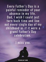 I miss you so much, dad. 50 Father S Day In Heaven Quotes From Daughter And Son