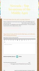 Sign in how do i sign up my students? Newsela Top Inventions Of The Middle Ages Interactive Worksheet By Scott Green Wizer Me