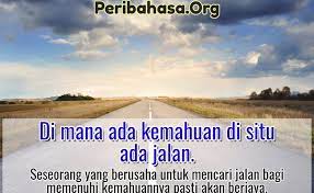 We did not find results for: Dimana Ada Kemahuan Disitu Ada Jalan In English