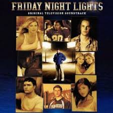 30.10.2018 · provided to youtube by universal music group home (from friday night lights soundtrack) · explosions in the sky friday night lights ℗ 2004 universal. Friday Night Lights Television Soundtrack Wikipedia