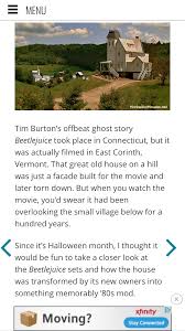 The film takes place in connecticut, but was actually shot in the adorable little town of east corinth, vermont. Beetlejuice Location East Corinth Vt Filming Locations Corinth Beetlejuice