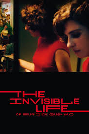 Regarder The Invisible Life Of Euridice Gusmao 2019 Film Complet En Streaming Vf Entier Fr Full Movies Online Free Free Movies Online Life