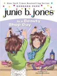 Kids Junie B Jones Is A Beauty Shop Guy Calgary Public Library Overdrive