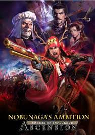 Take control, rise through the ranks and explore an even more detailed game than the. Nobunaga S Ambition Sphere Of Influence Ascension Guide And Walkthrough Giant Bomb