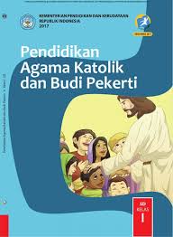 Buku pendidikan agama dan budi pekerti untuk kelas viii ini disusun sesuai dengan kompetensi inti kompetensi dasar dan silabus yang dikembangkan dalam kurikulum 2013. Download Buku Siswa Pendidikan Agama Katolik Dan Budi Pekerti Sd Kelas I Ebook Anak
