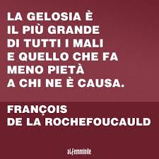 Frasi sulla passione e lamore impetuoso trovafrasi. Frasi Sulla Gelosia Le Citazioni Piu Belle Dei Grandi Autori