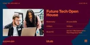 QLD AI Hub Logan + UiLab - Future Tech Open House...