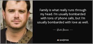 TOP 5 QUOTES BY WADE BOWEN