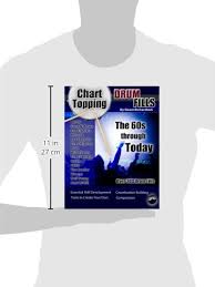 Buy Chart Topping Drum Fills The 60s Through Today Book