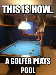 Best Funny Golf Memes Funny Memes At Slapwank Golf Humor Golf Quotes Play Pool