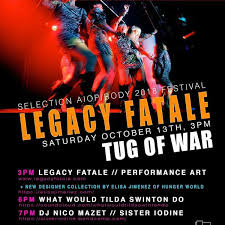 Legacy Fatale Presents Tug Of War Saturday October 13th On 14th Street Http Art Nerd Com Newyork Legacy Fatale Presents Tug Of W Tug Of War Tug Legacy