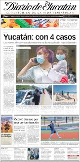 By downloading this vector artwork you agree to the following Newspaper Diario De Yucatan Mexico Newspapers In Mexico Tuesday S Edition March 17 Of 2020 Kiosko Net