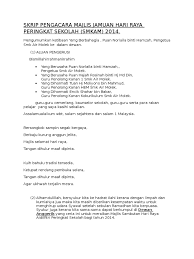 Berikut kami kongsikan bacaan doa sempena majlis sambutan aidilfiri di sekolah. Skrip Pengacara Majlis Jamuan Hari Raya Peringkat Sekolah 2014