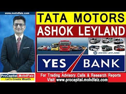 The company also manufactures engines for industrial and marine applications.(source. Tata Motors Share Ashok Leyland Share Yes Bank Share Latest Share Market Tips Youtube Yes Bank Tata Motors Share Market