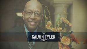 Preview: The Calvin Tyler Story