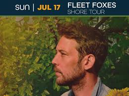 Grammy Nominated Fleet Foxes SUNDAY at Kettlehouse Amphitheater