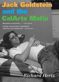 Jack Goldstein And The Calarts Mafia Ebook By Richard Hertz Rakuten Kobo Mafia Ebook Book Worth Reading