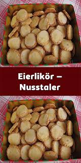 Eierlikor Nusstaler Rezeptideen Rezepte Kekse Backen