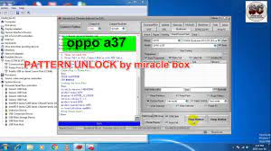 عبد الصمد الجزولي abdessamad jazouli. Oppo A37f Pattern Pin Unlock By Miracle Box 2019 Youtube