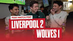 Liverpool 2 Wolverhampton Wanderers 1 | Post Match Pint ... - YouTube