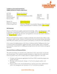 Ensure that staffs gets the best working condition. Director Of Food Services Sample Job Description
