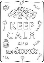Coloring Keep Calm And Eat Sweets Candy Coloring Pages Love Coloring Pages Coloring Pages