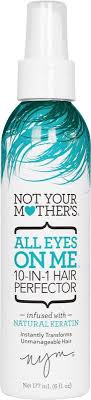 Not Your Mother S All Eyes On Me 10 In 1 Hair Perfector Ulta Beauty In 2020 All About Eyes Shampoo For Dry Scalp Body Shampoo