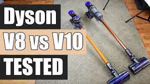 Dyson V8 Vs Dyson V10 Detailed Tests And Comparison Youtube