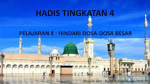 Bidang hadis nota pendidikan islam tingkatan 4 kssm 9. Hindari Dosa Dosa Besar