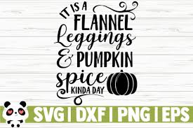 Choose from over a million free vectors, clipart graphics, vector art images, design templates, and illustrations created by artists worldwide! It Is A Flannel Leggings And Pumpkin Graphic By Creativedesignsllc Creative Fabrica